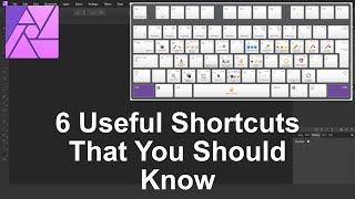 6 Useful SHORTCUTS You Should Know - Affinity Photo Basics