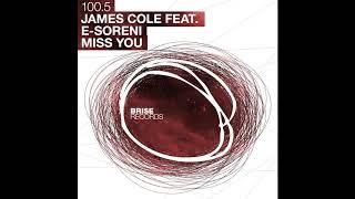 James Cole feat E-Soreni - Miss You (Vocal Mix) (Brise100,05)