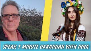 Speak 1 minute Ukrainian with Inna. Episode #2