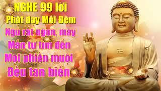 Nghe Lời Phật Dạy Mỗi Đêm Ngủ Cực Ngon May Mắn Tự Tìm Đến thuận lợi vô cùng