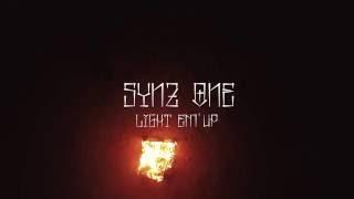 Synz One - Light Em' Up (Official Music Video)