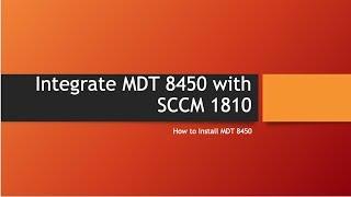 MDT 8450 SCCM Integration