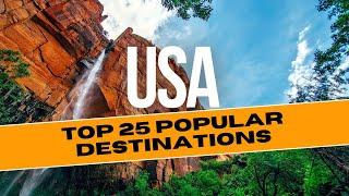 25 Best Places to Visit in the USA | Must-See Destinations!