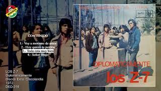 LOS Z-7 "Diplomáticamente" (1972) Disco Completo