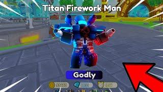 OMG  I GOT NEW TITAN FIREWORK MAN  NEW EP 75 TOILET TOWER DEFENSE