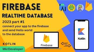 How to connect your app to the Firebase. Android studio Kotlin.