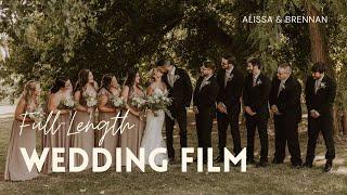 Alissa & Brennan || Wedding Full-Length Film