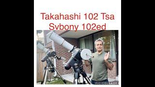 Takahashi 102 TSA VS Svbony 102ED #telescope #refractor #svbony #moon #takahashi #astronomy