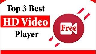 Top 3 Best HD video player for windows 7,10 free download (2017 Edition)