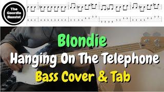 Blondie - Hanging On The Telephone - Bass cover with tabs