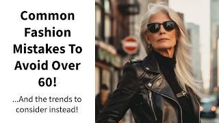 Fashion Mistakes Women Over 60 Should Avoid & What To Wear Instead