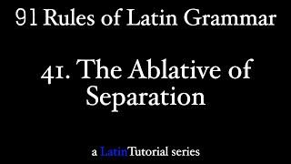 Rule 41: The Ablative of Separation