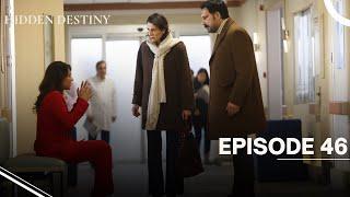 Hidden Destiny - Episode 46 - English Subtitles - New Turkish Drama Series 2025