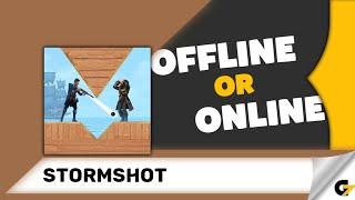 Stormshot game offline or online ?