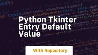 python tkinter entry default value