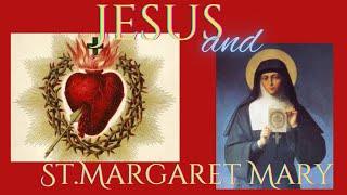 St. Margaret Mary Alacoque: A Life of Miracles