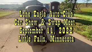 Lone Eagle Auto Club, Car Show & Swap Meet September 11, 2022 Little Falls, Minnesota