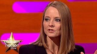 Jodie Foster Has Never Spoken To Anthony Hopkins - The Graham Norton Show