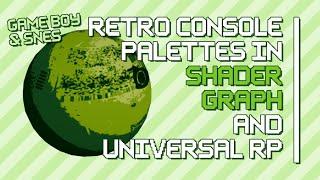 Retro Console Palettes in Unity Shader Graph