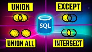 SQL Union, Union All, Except (Minus), Except | Set Operators | #SQL Course #7