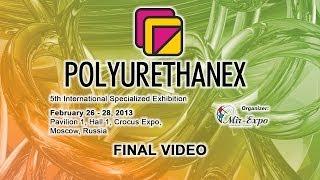 5th Exhibition Polyurethanex - 2013: final video