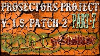 S.T.A.L.K.E.R. Prosectors Project v1.5 paтch 2. (ур. Мастер) #7