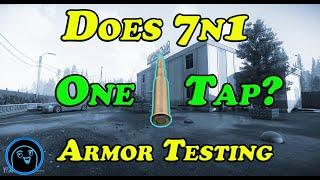 Does 7N1 One Tap? - Armor Testing - Escape From Tarkov