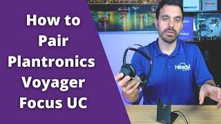 How to Pair Plantronics Voyager Focus UC