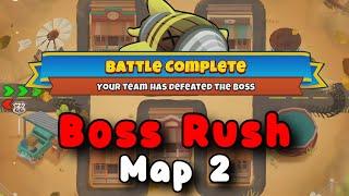 Boss Rush | Map 2 | 127 Boss Pops  | BTD6 Boss Tutorial