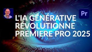 L'IA générative révolutionne Premiere Pro 2025