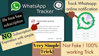 Whatsapp Online Notificationa||Free Unlimited Life Time -2021 || Whatsapp Tracker