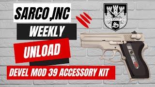 Sarco,inc Weekly Unload for 7/19/24 the super rare Devel Pistol accessory kit