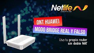 Netlife Ecuador modo bridge real en ONT HUAWEI | Usa tu propio router sin doble NAT mejor ping 2021