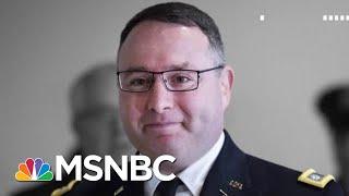 Vindman Testimony Contradicts Trump's Claim UA Call Transcript Was Exact | The 11th Hour | MSNBC