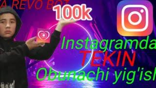 Instagramda tekin obunachi yig'ish | insta revo bot