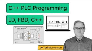 A Beginner's Guide to PLC Programming using Ladder Diagram, Function Block, and C++