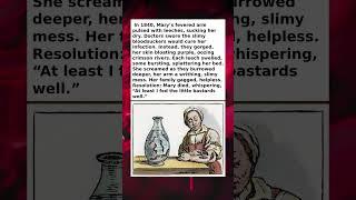 She Tried a Leech Cure… Then They Started Eating Her Alive