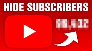 Can You Hide Your Subscribers On YouTube in 2025?