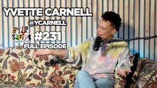 F.D.S #231 - YVETTE CARNELL - SAYS FINANCIAL LITERACY & MARCUS GARVEY IS A SCAM - FULL EPISODE