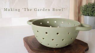 How I make my ceramic 'Garden Bowl' | Ceramic colander/berry bowl | The entire pottery process