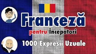 1000 Expresii Uzuale în Limba Franceză pentru Începători