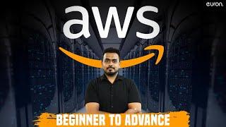 AWS Beginner to Advance -  Master Cloud Computing 