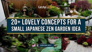 20+ Lovely Concepts for a Small Japanese Zen Garden Idea 