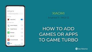 How to Add Games or Apps to Game Turbo - Xiaomi [Android 11 - MIUI 12]