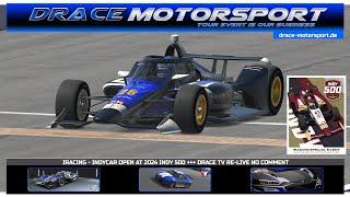 2024 iRacing Indy 500 - Open Class - 01 June 2024