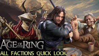 ALL FACTIONS Quick Look: Age of the Ring 8.2