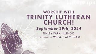 Reveal Worship Service 9.29.24 | Trinity Lutheran Church, Tinley Park, IL