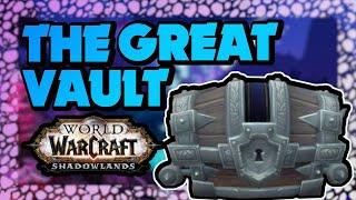 WOW Shadowlands The Great Vault | What is it? | How does it work? (WOW What is the great Vault?)