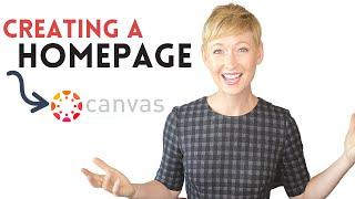 Creating a Homepage with Canvas LMS | Ashlee Espinosa