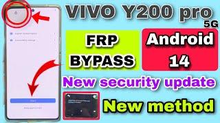 Vivo Y200 pro 5G FRP Bypass Android 14 |New Trick| Vivo Y200 pro 5G Google Account Bypass Without Pc